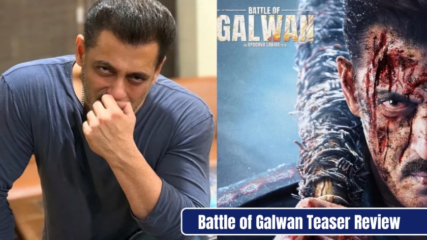 Battle of Galwan Teaser Review