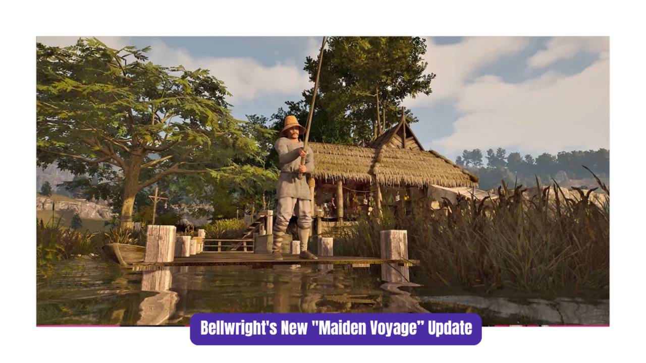 Bellwright’s “Maiden Voyage” Update Promises Medieval Survival Crafting at Its Best